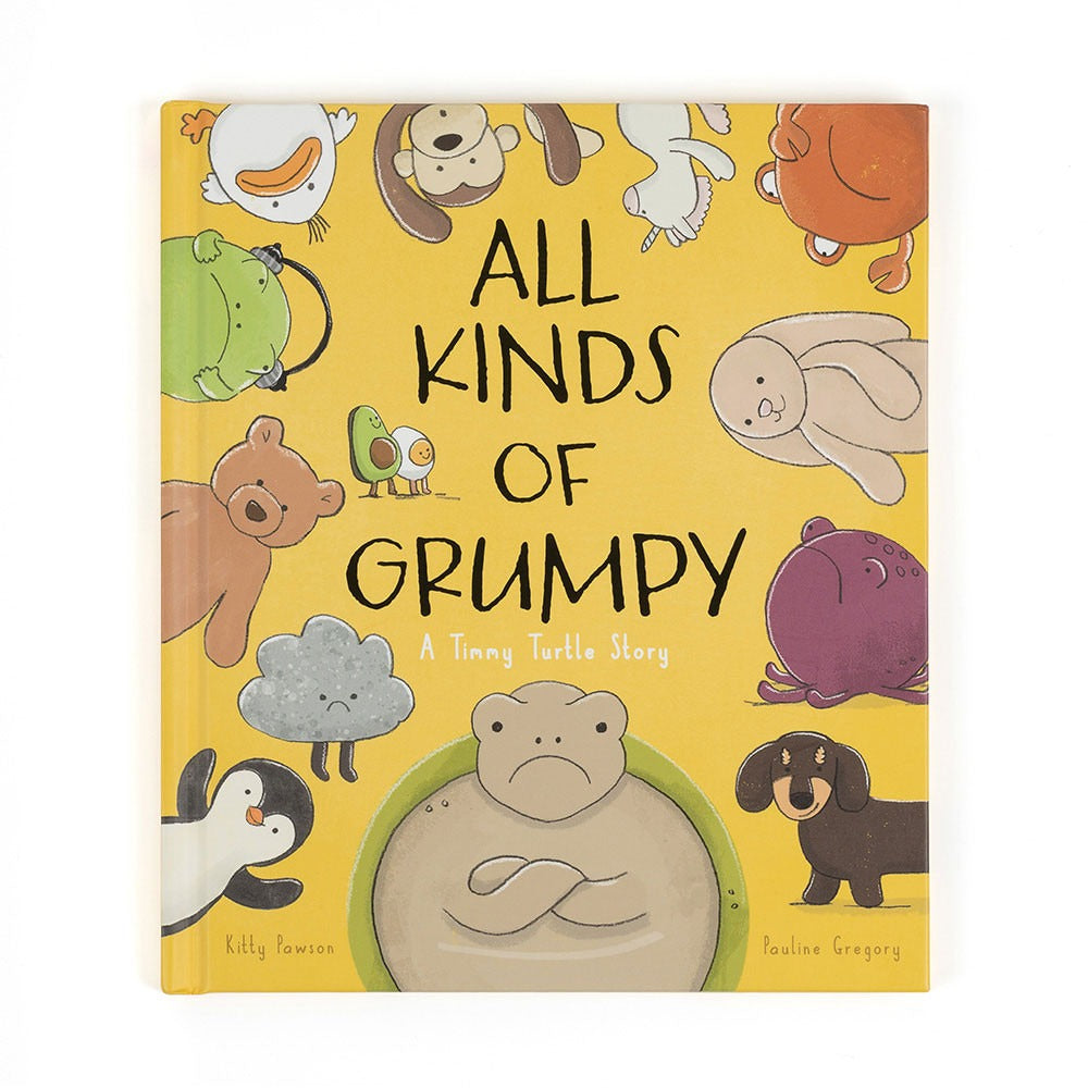 All Kinds of Grumpy book cover featuring adorable illustrated characters like a turtle, monkey, bear, penguin, and more, set against a bright yellow background. A fun children’s story about emotions and moods, by Kitty Pawson and Pauline Gregory.